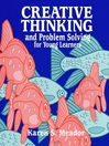 Cover image for Creative Thinking and Problem Solving for Young Learners